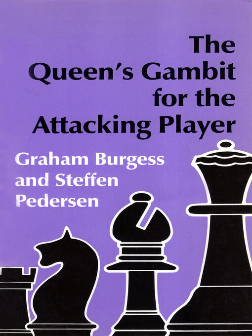 Cover image for The Queen's Gambit for the Attacking Player